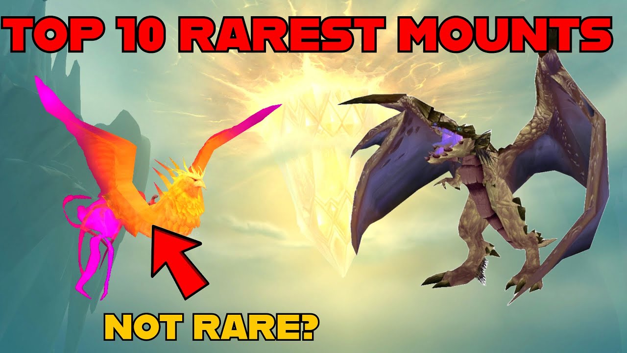 The TOP 10 RAREST MOUNTS Still Obtainable in WORLD Of WARCRAFT ----- THE WAR WITHIN