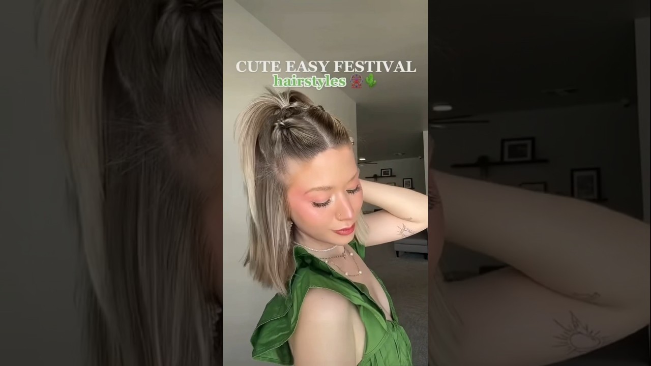 Cute Easy Festival Hairstyles 