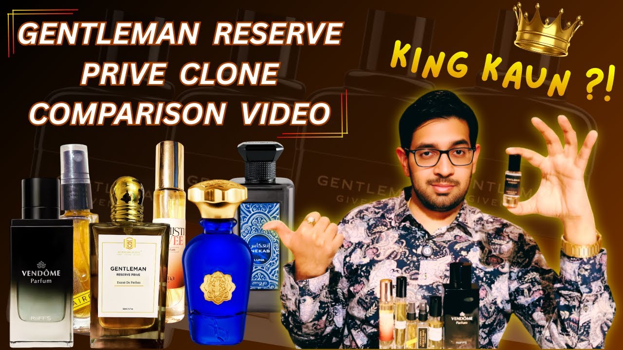 Top 3 Clones of Givenchy Gentleman Reserve Prive | Detailed Comparison Video