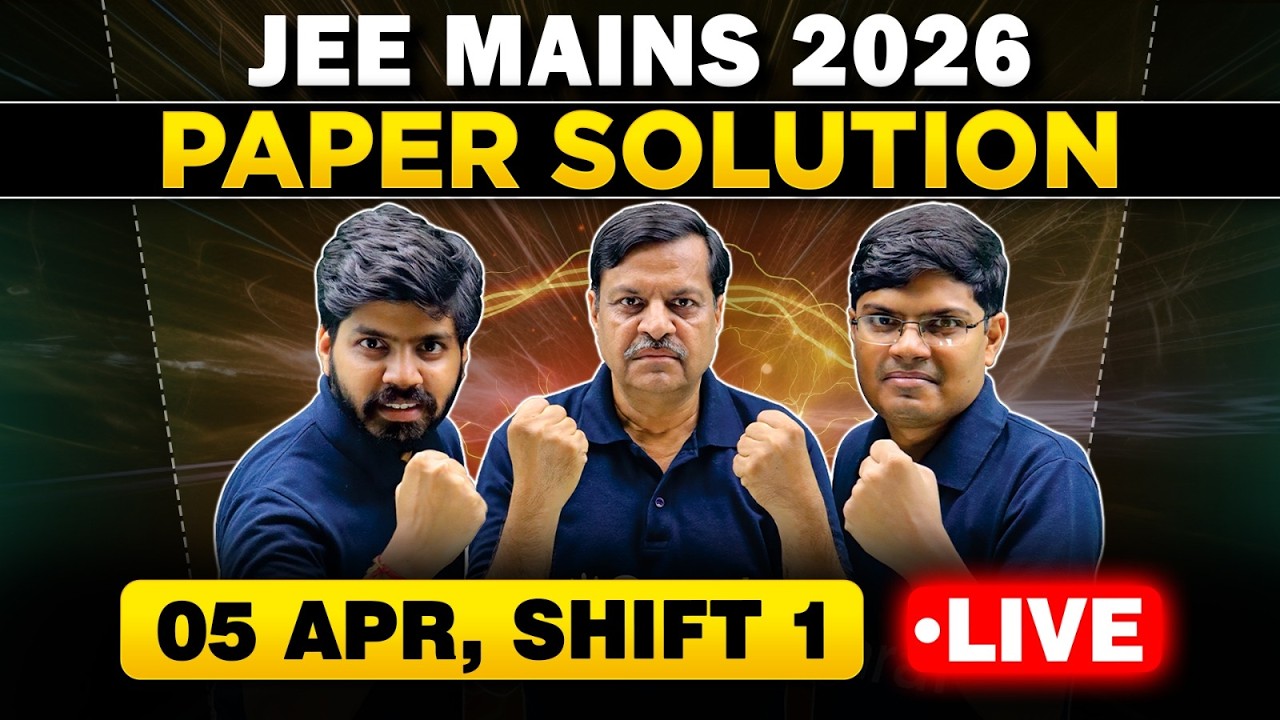 JEE Main 2026 : 5 April Shift 1 Paper Discussion | JEE Main 2026 Answer Key & Detailed Sol. | eSaral