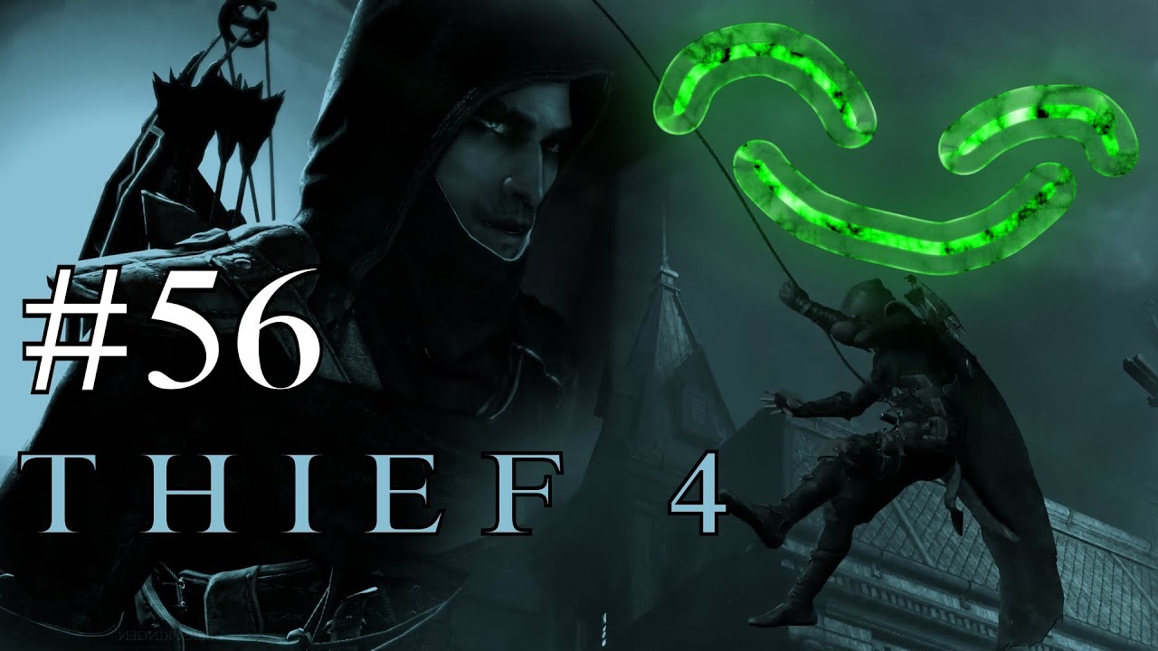 Thief 4 #56 
