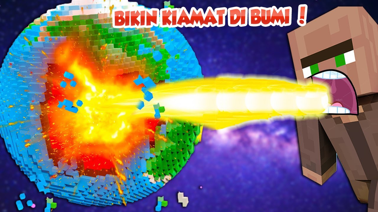 AKU MELEDAKIN BUMI MENGGUNAKAN SENJATA VILLAGER MINECRAFT TERSADIS !!!