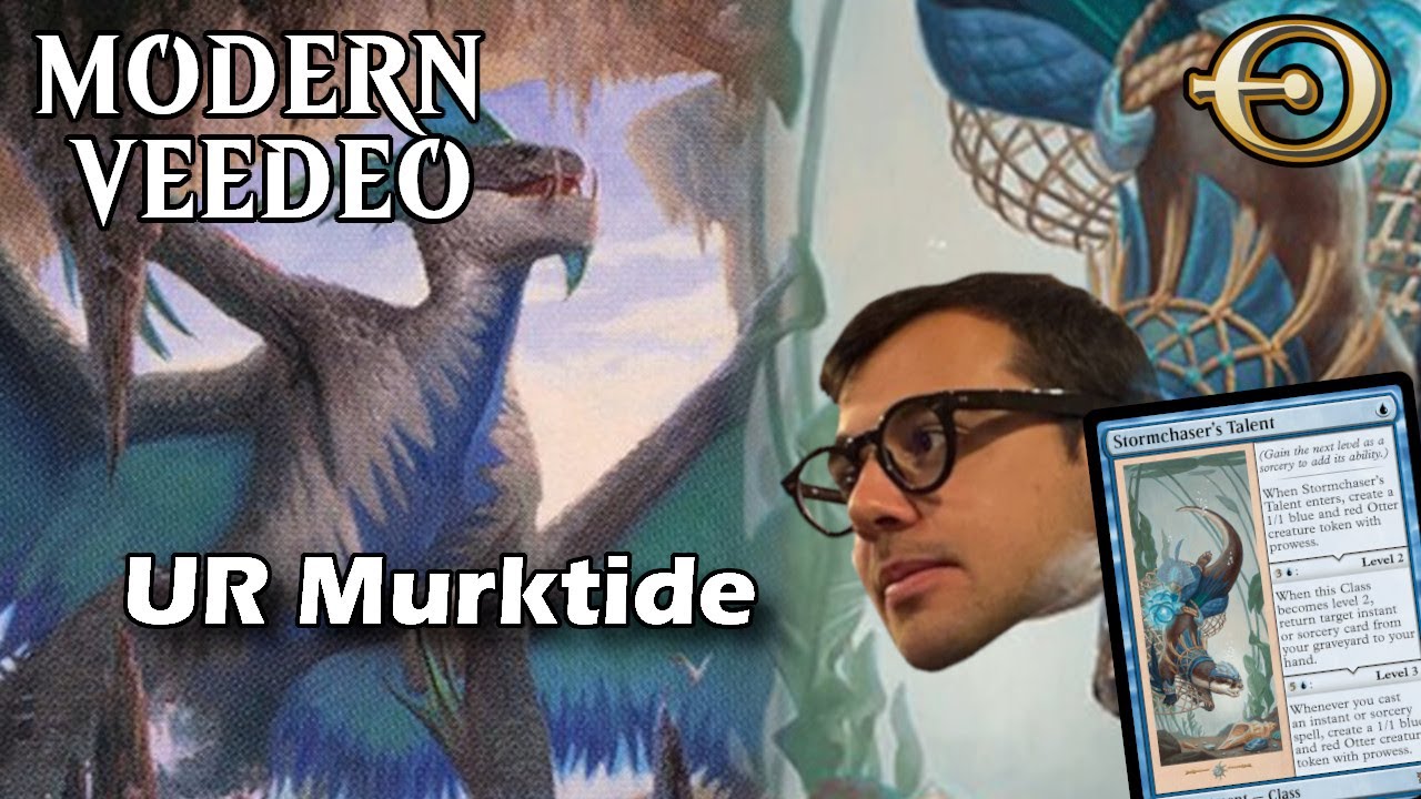 UR Murktide is back with Stormchaser's Talent in Modern! | MTGO
