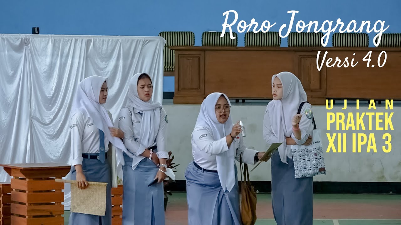 UJIAN PRAKTEK KELAS XII IPA 3