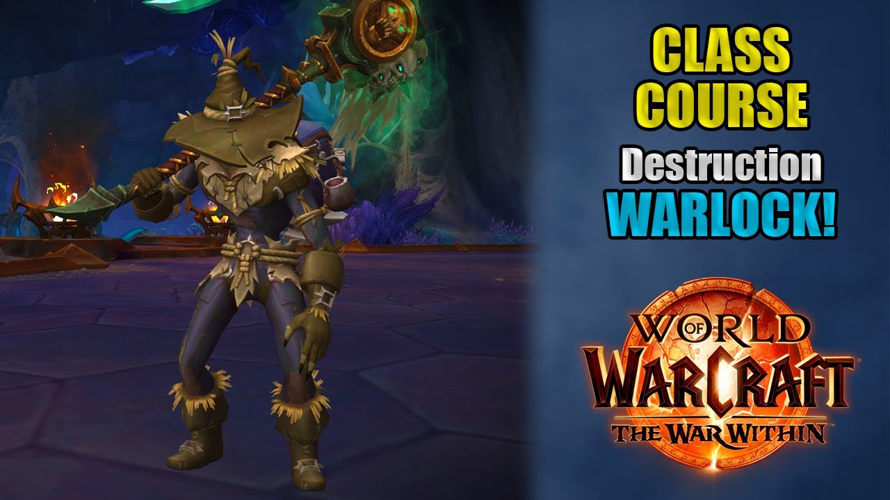 Class Course: A Destruction Warlock Rotation Guide for Beginners! | The War Within