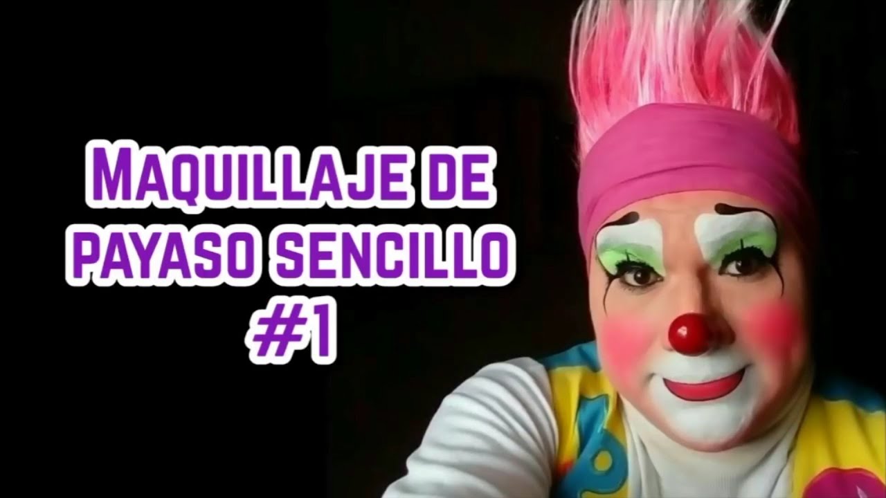 MAQUILLAJE DE PAYASO #1 / TUTORIAL / CHITOLIN
