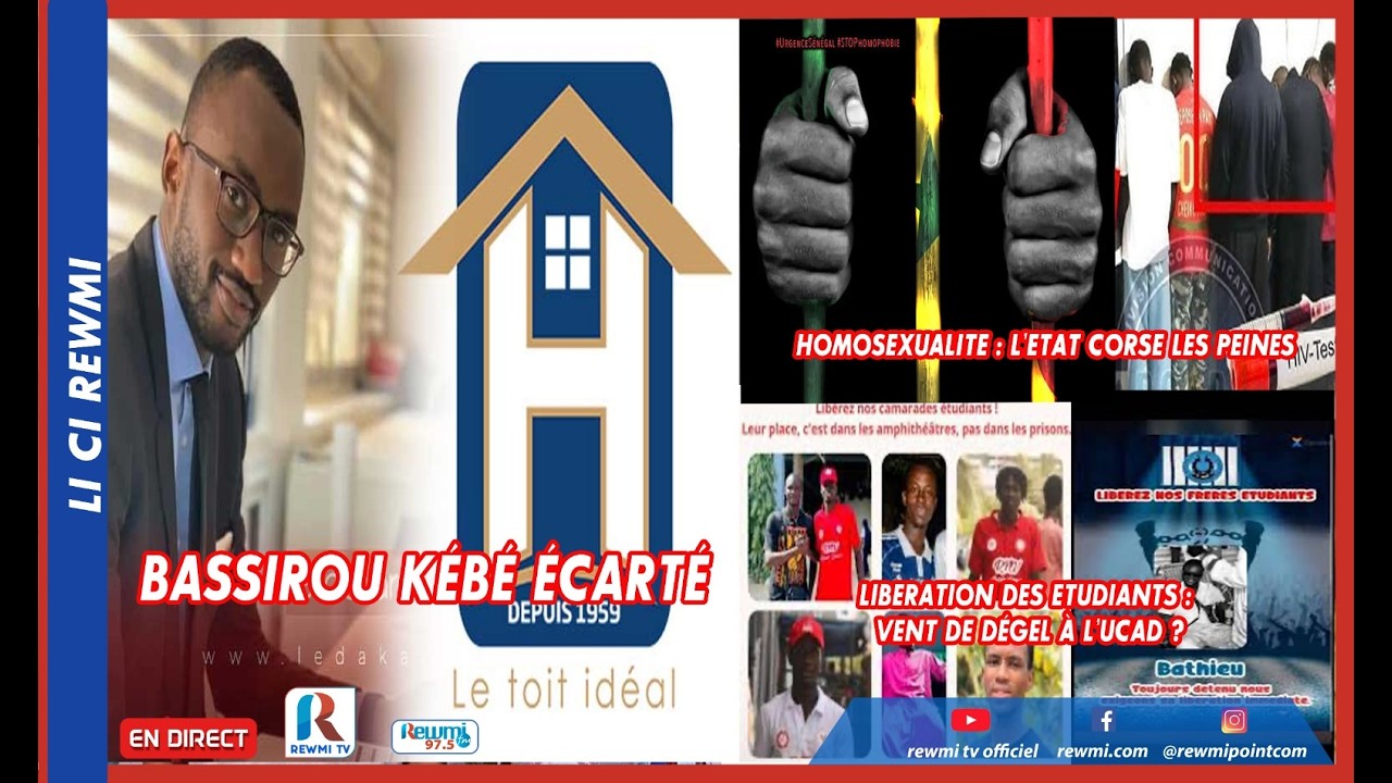 🛑🛑🛑SN HLM : Bassirou Kébé écarté -  HOMOSEXUALITE : l’Etat corse les peines