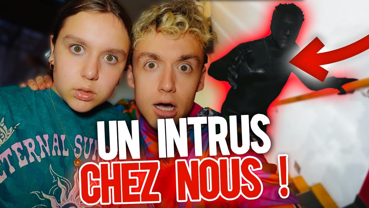 NOTRE DERNIÈRE VIDÉO ! A CAUSE DE LUI ! (L'INTRUS)