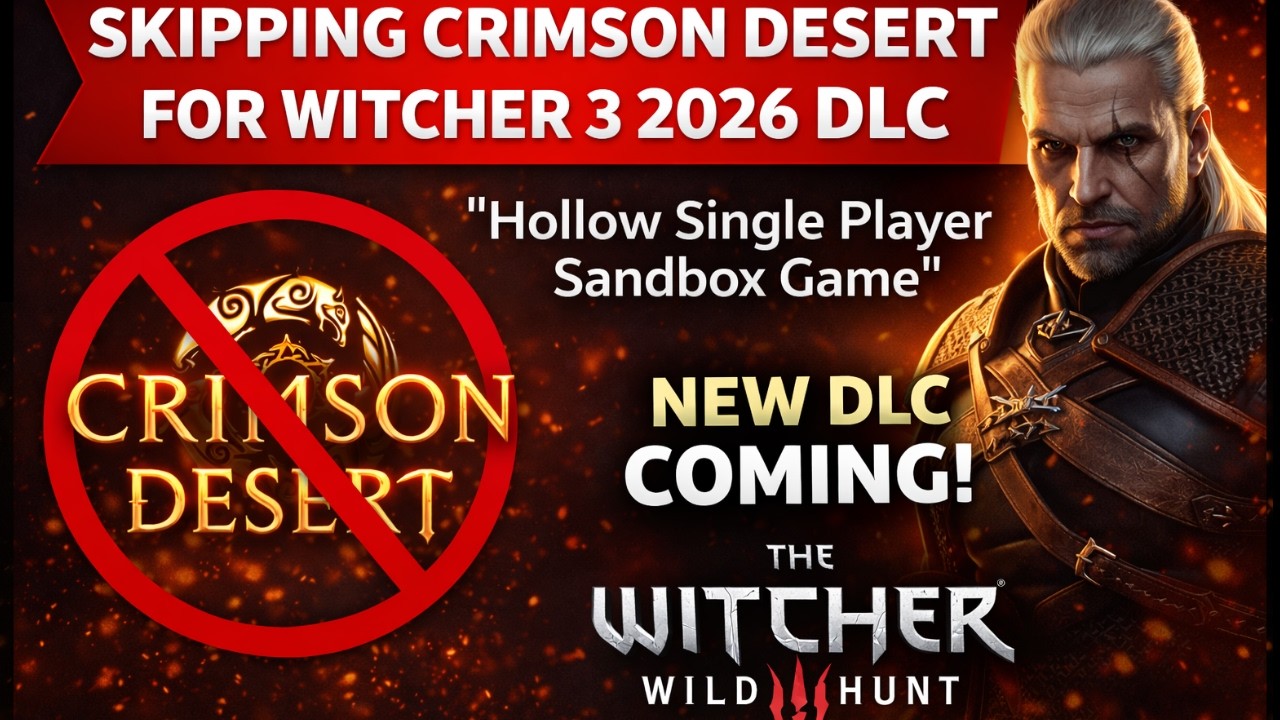 Почему я пропускаю Багровую пустыню в дополнении к The Witcher 3, которое выйдет в 2026 году