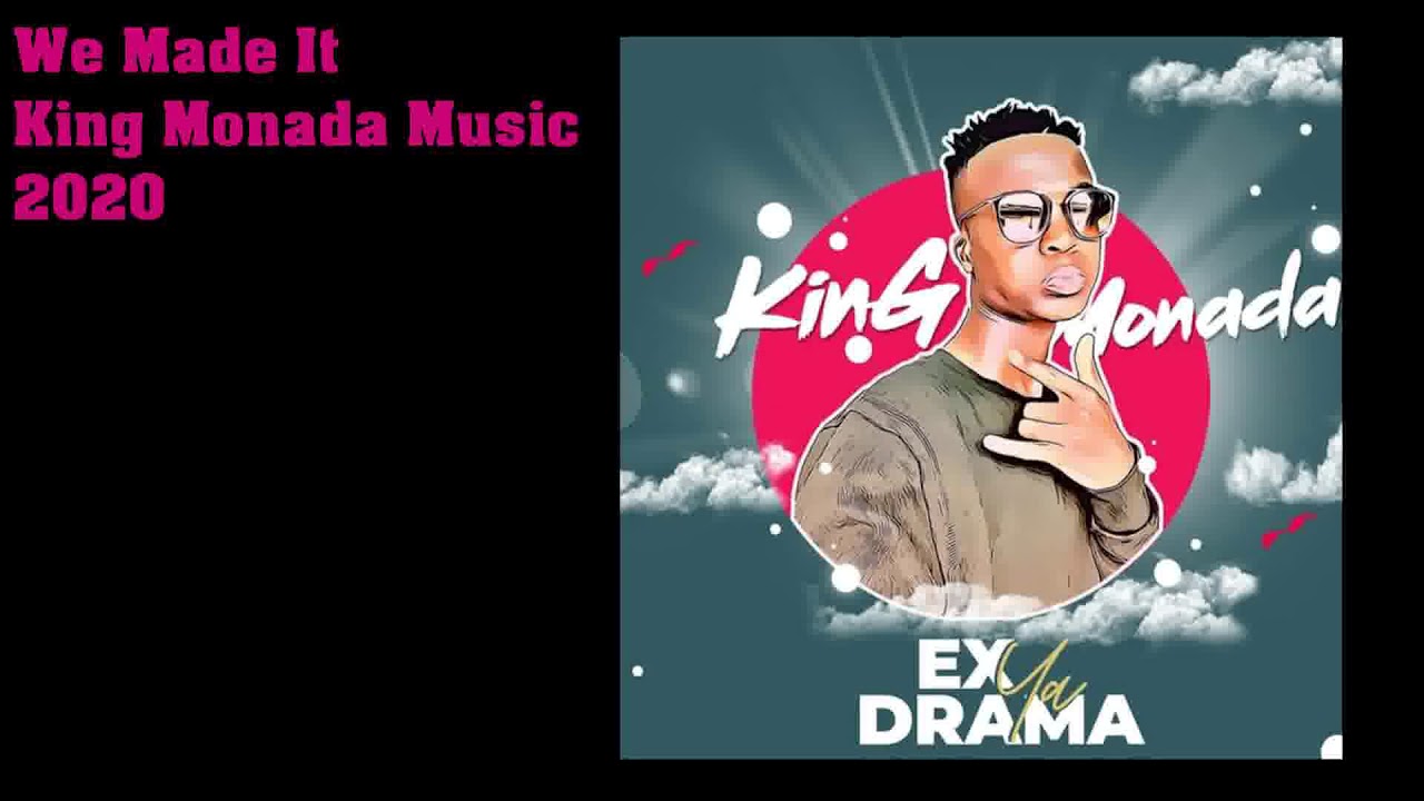 2  King Monada - We made it