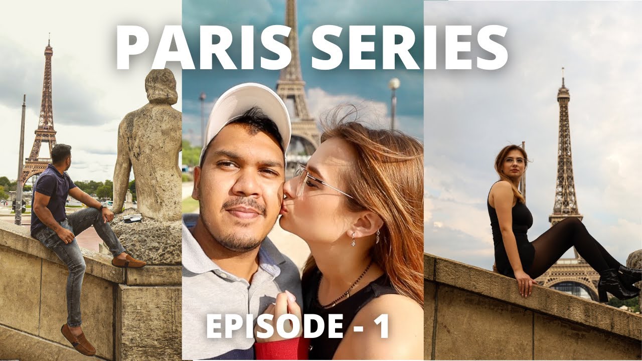 We came to Paris to film our love story | Paris Vlog Hindi | | Eiffel Tower |