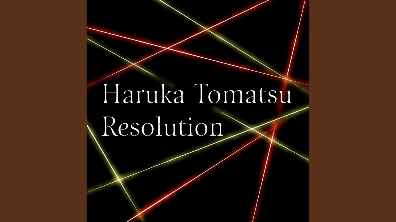Resolution