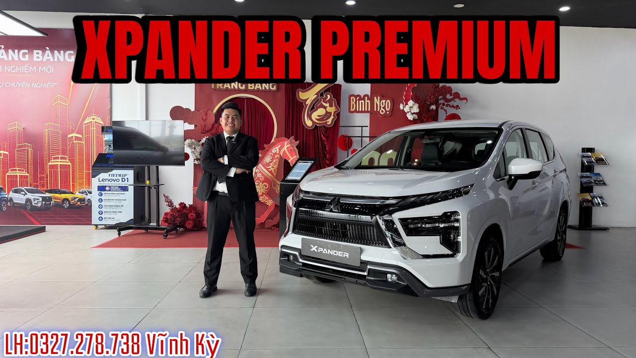 Cập nhật giá xe tháng 3 XPANDER PREMIUM |GIẢM 100% Thuế trước bạ|Tặng phụ kiện chính hãng#70tayninh 