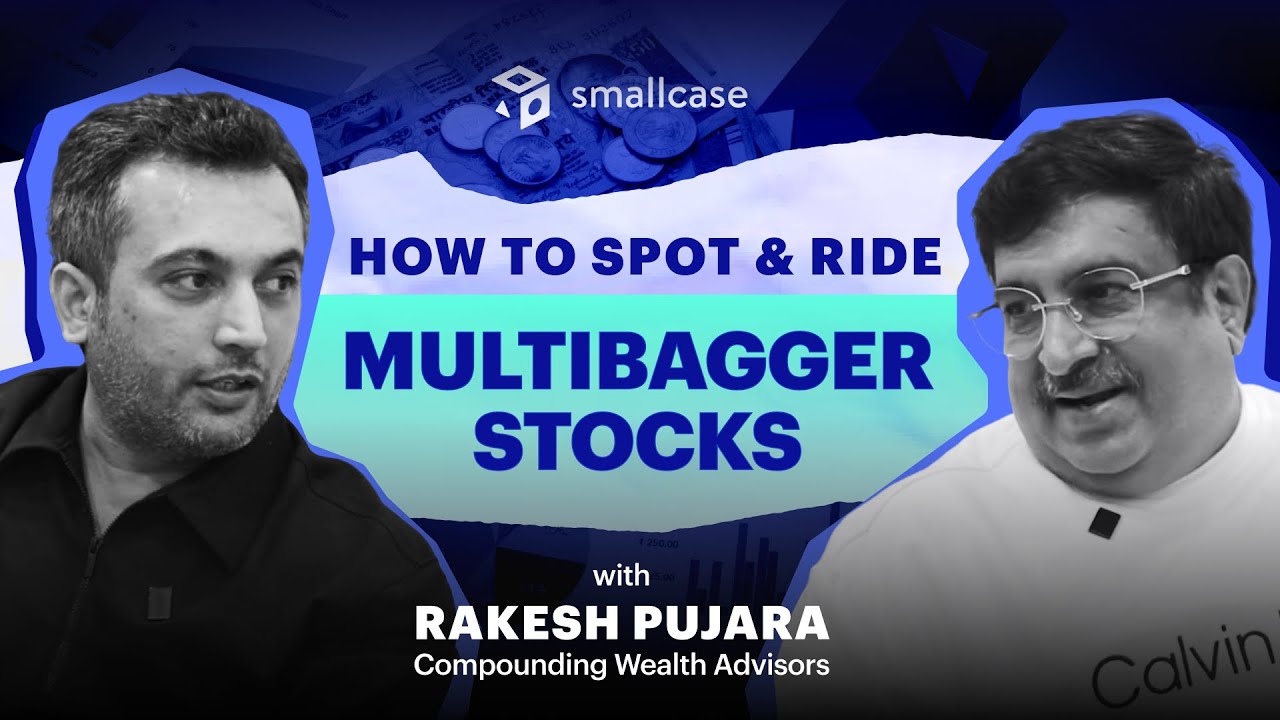 How to Spot & Ride Multibagger stocks with @rakeshpujara1 | @InvestingWithUpsurge @smallcase