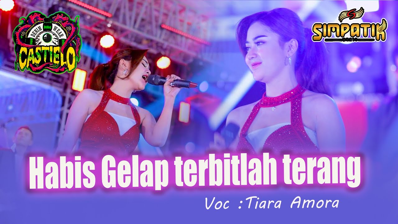 Habis Gelap terbitlah terang    Tiara Amora   Simpatik Music  Live Bojong Kab. Pekalongan
