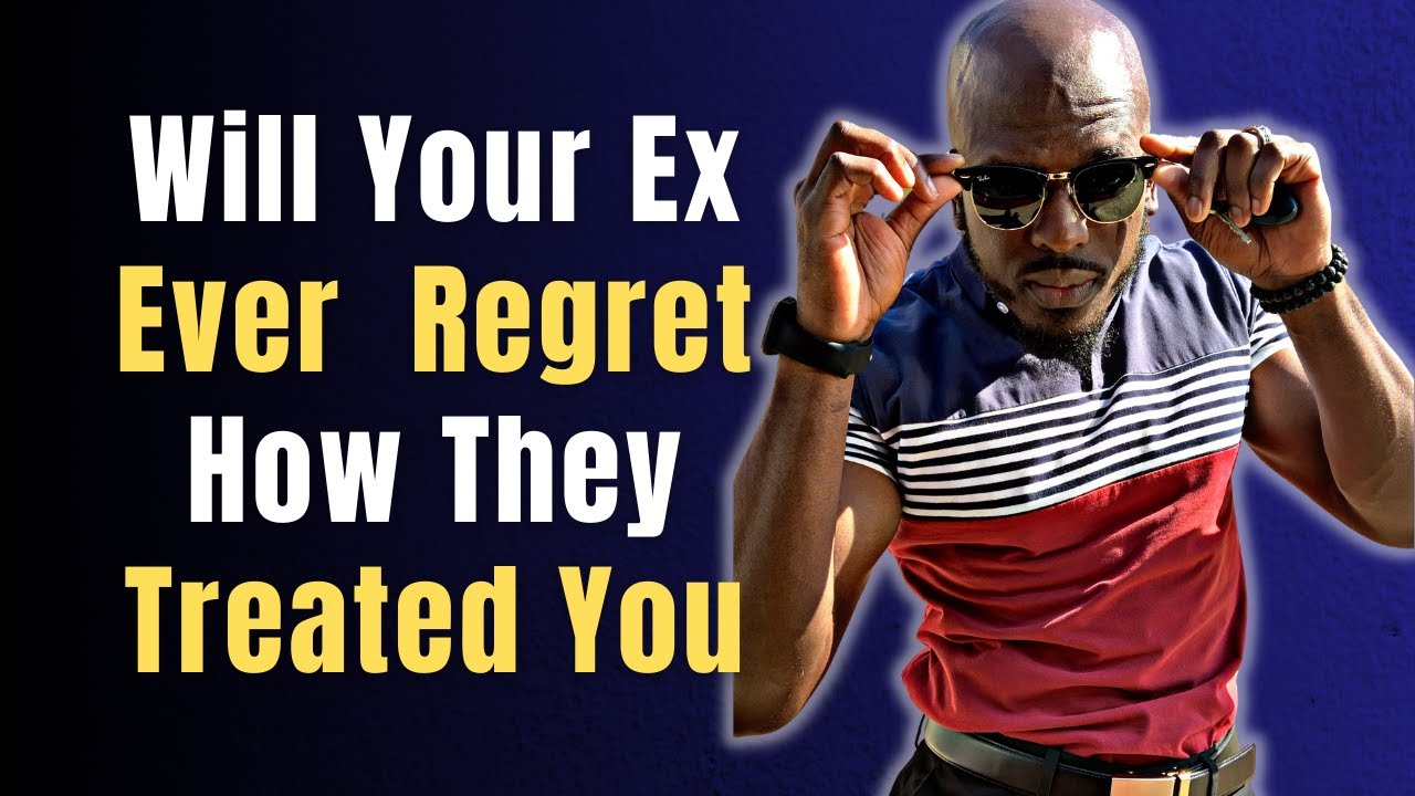 WILL YOUR EX EVER REALIZE WHAT THEY LOST | When Your Ex Realizes The Breakup Was A Mistake