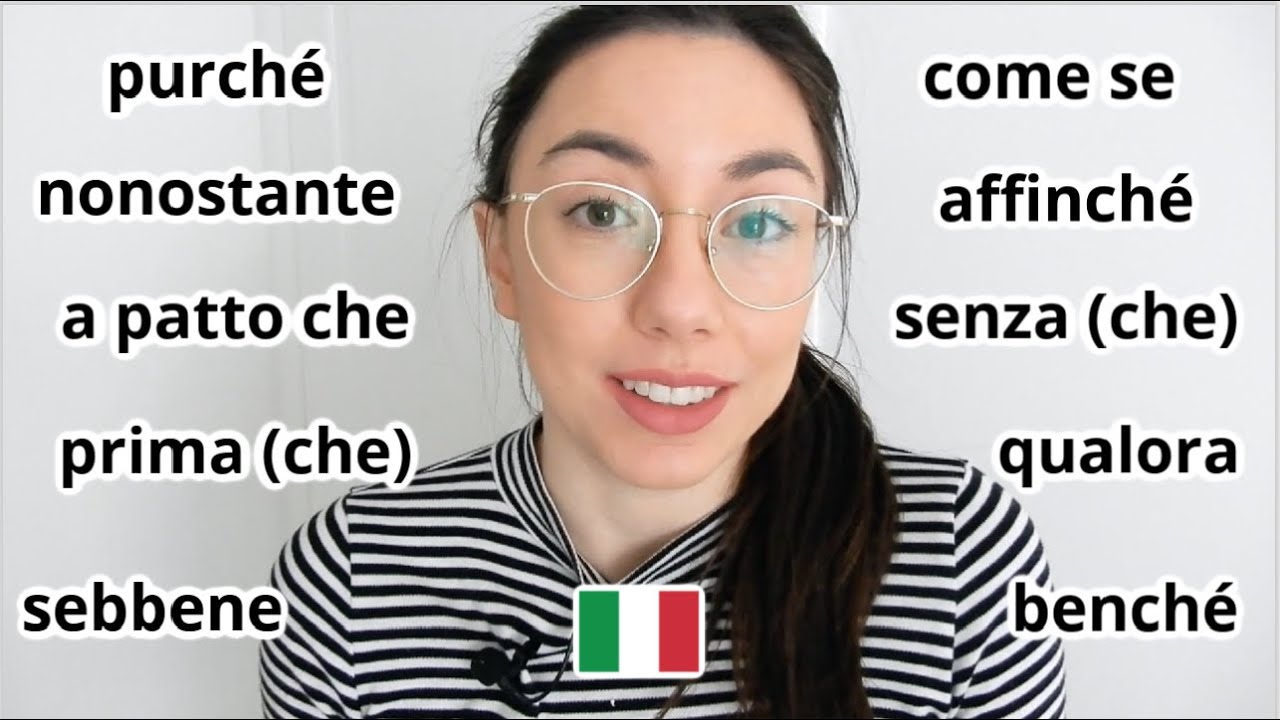 10 Italian linking words that are always followed by congiuntivo (subtitled)