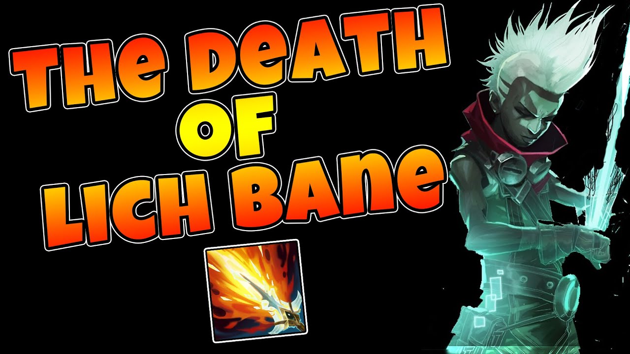 THE DEATH OF LICH BANE FOR EKKO