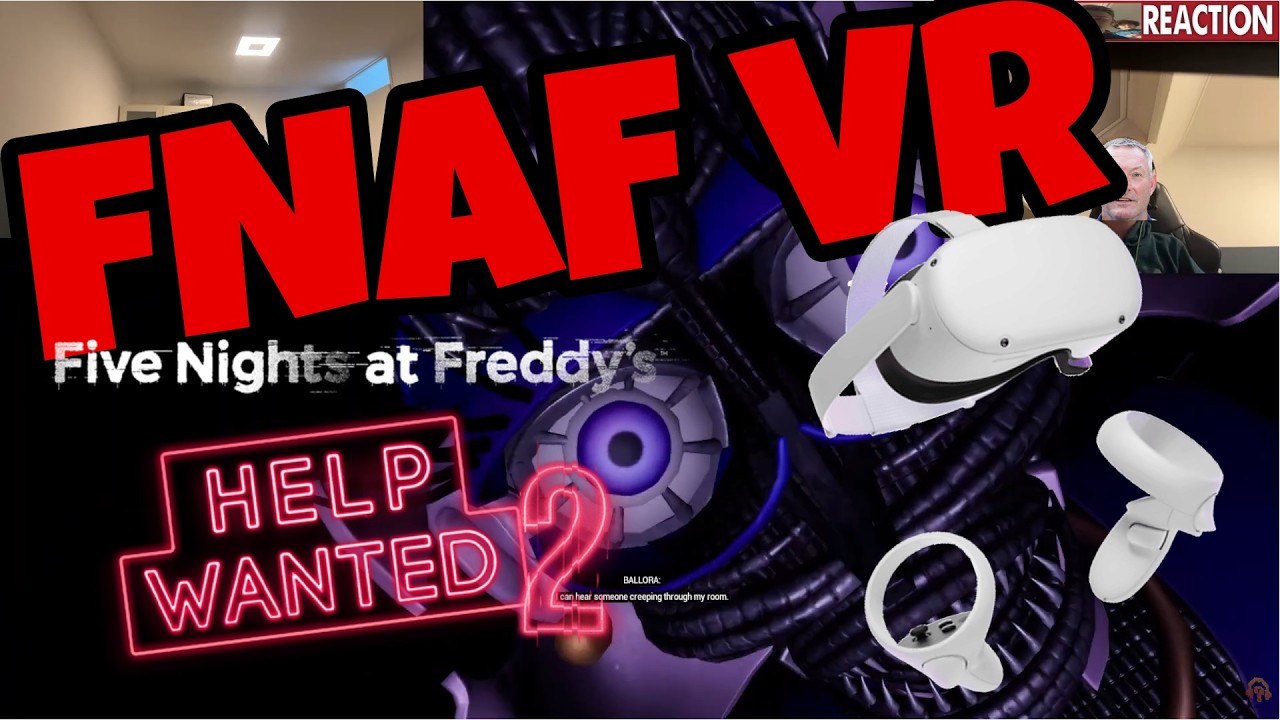 FNAF vr ft. david