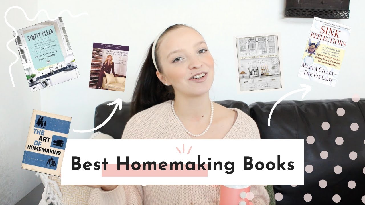 Best Books about Cleaning and Organizing | Books for Homemakers