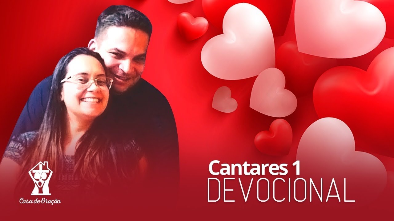 Cantares 1 Devocional