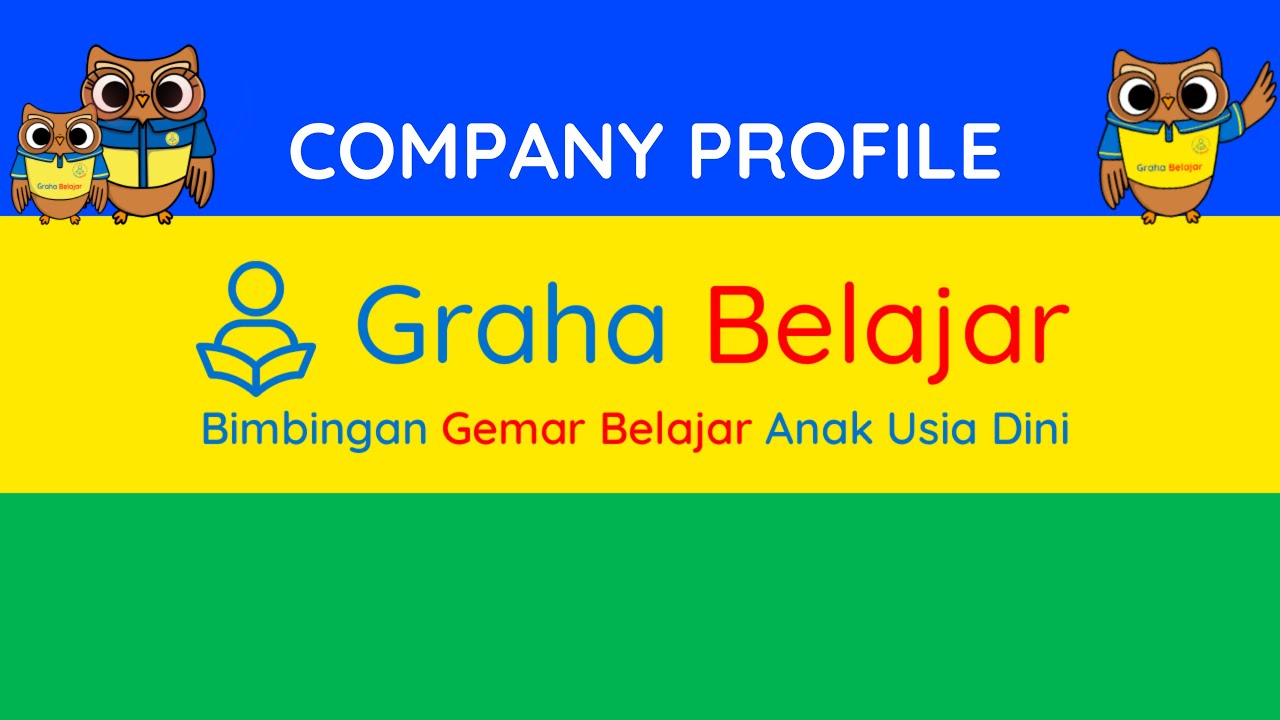 Company Profile PAUD - Graha Belajar Indonesia