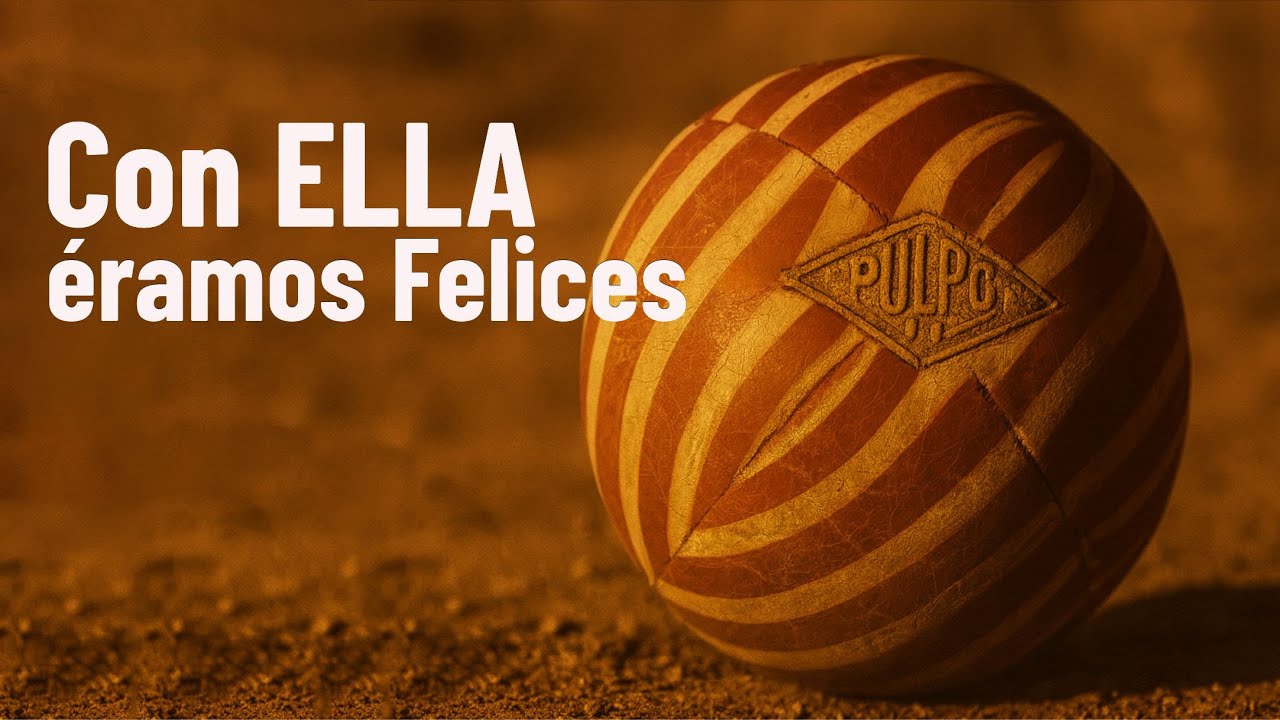 La historia secreta de la Pelota Pulpo | Nostalgias Argentinas