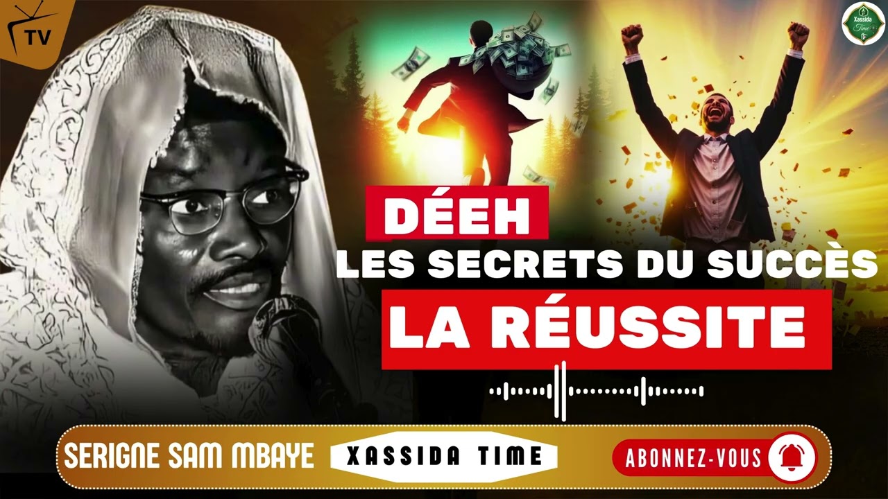😍Les secrets de la Réussite par serige sam mbaye