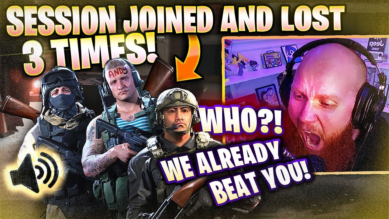 THEY SESSION JOINED AND LOST 3 TIMES! - Call of Duty Modern Warfare