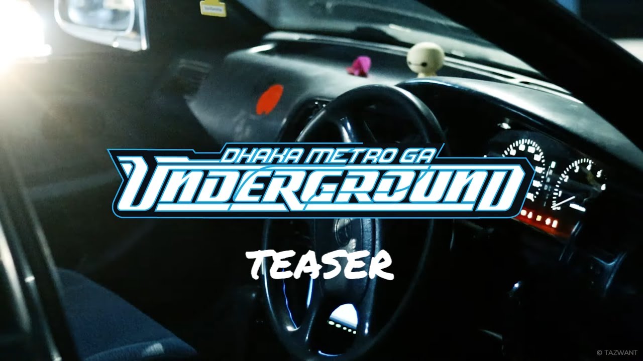 [Teaser] Real Life Need for Speed UNDERGROUND | Dhaka Metro UNDERGROUND | JDMs of Bangladesh