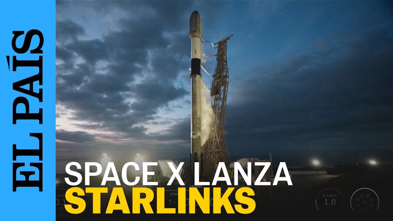ELON MUSK lanza con ÉXITO un nuevo lote de satélites STARLINK  | EL PAÍS