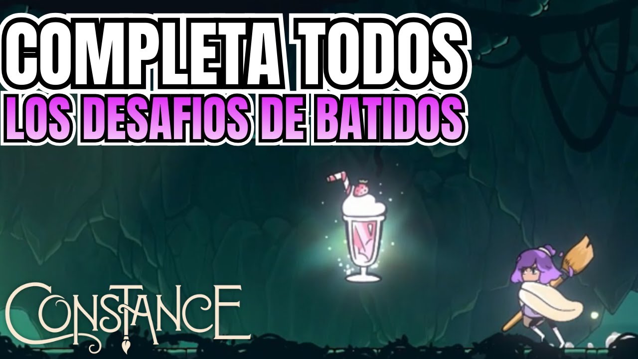 Constance   Completa TODOS los DESAFIOS de BATIDOS