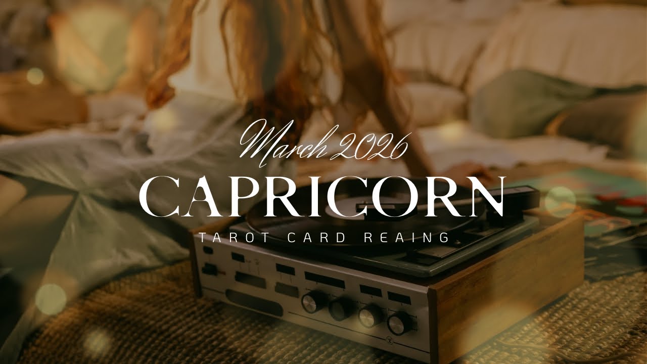 Capricorn : NEVER Say Never! The IMPOSSIBLE is happening 🫣| March 2026 Tarot Card Reading