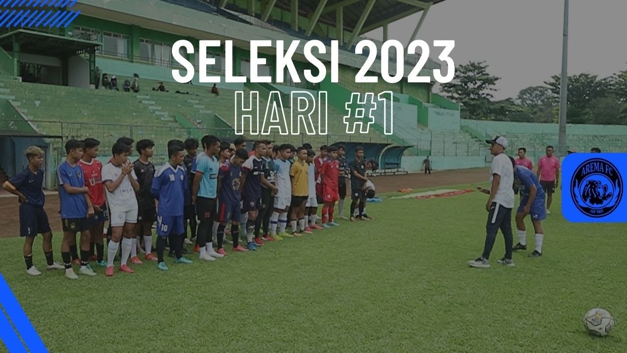 SELEKSI AREMA FC MUSIM 2023/2024, HARI 1