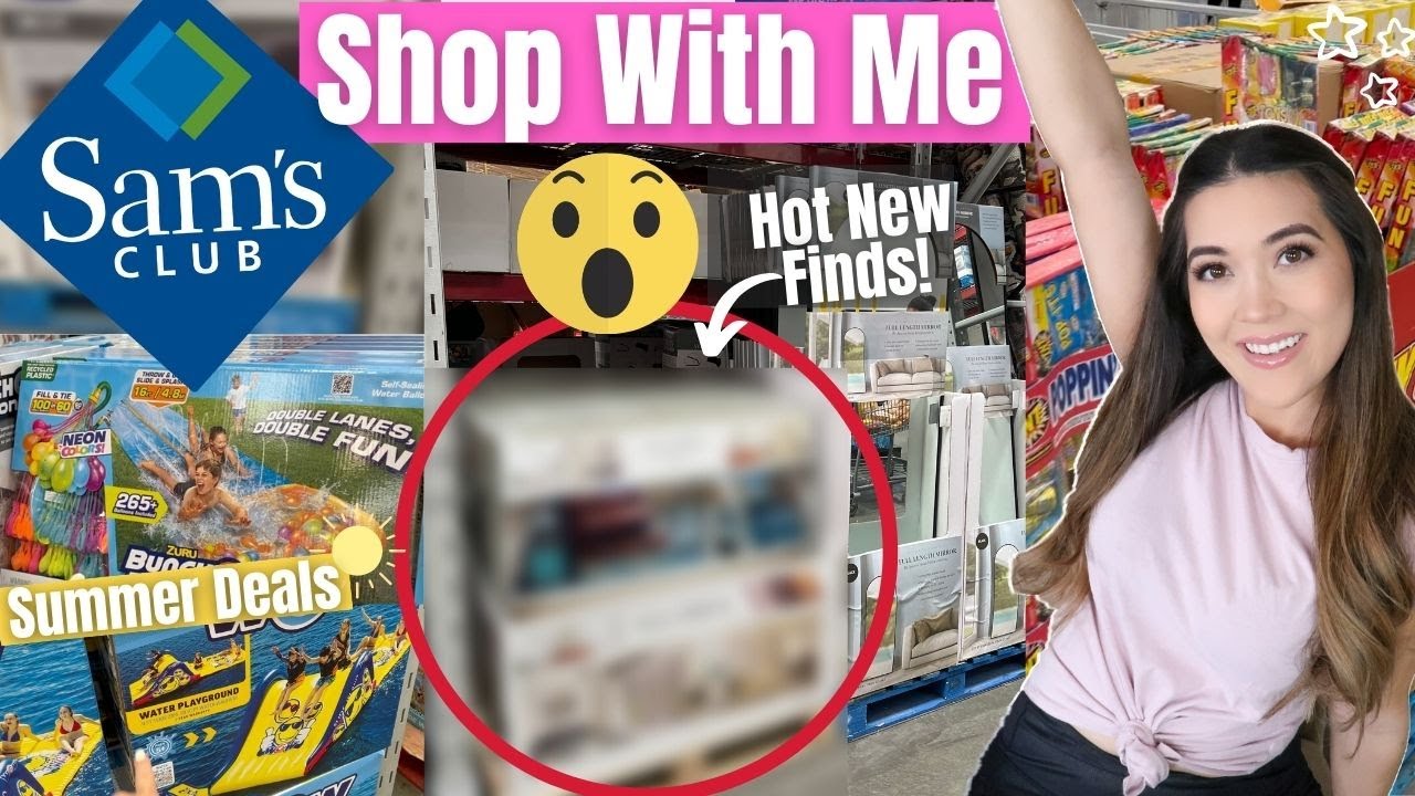 SAM&rsquo;S CLUB SHOP WITH ME JUNE 2022☀️ Summer Sam&rsquo;s Club Newest Deals and Finds!