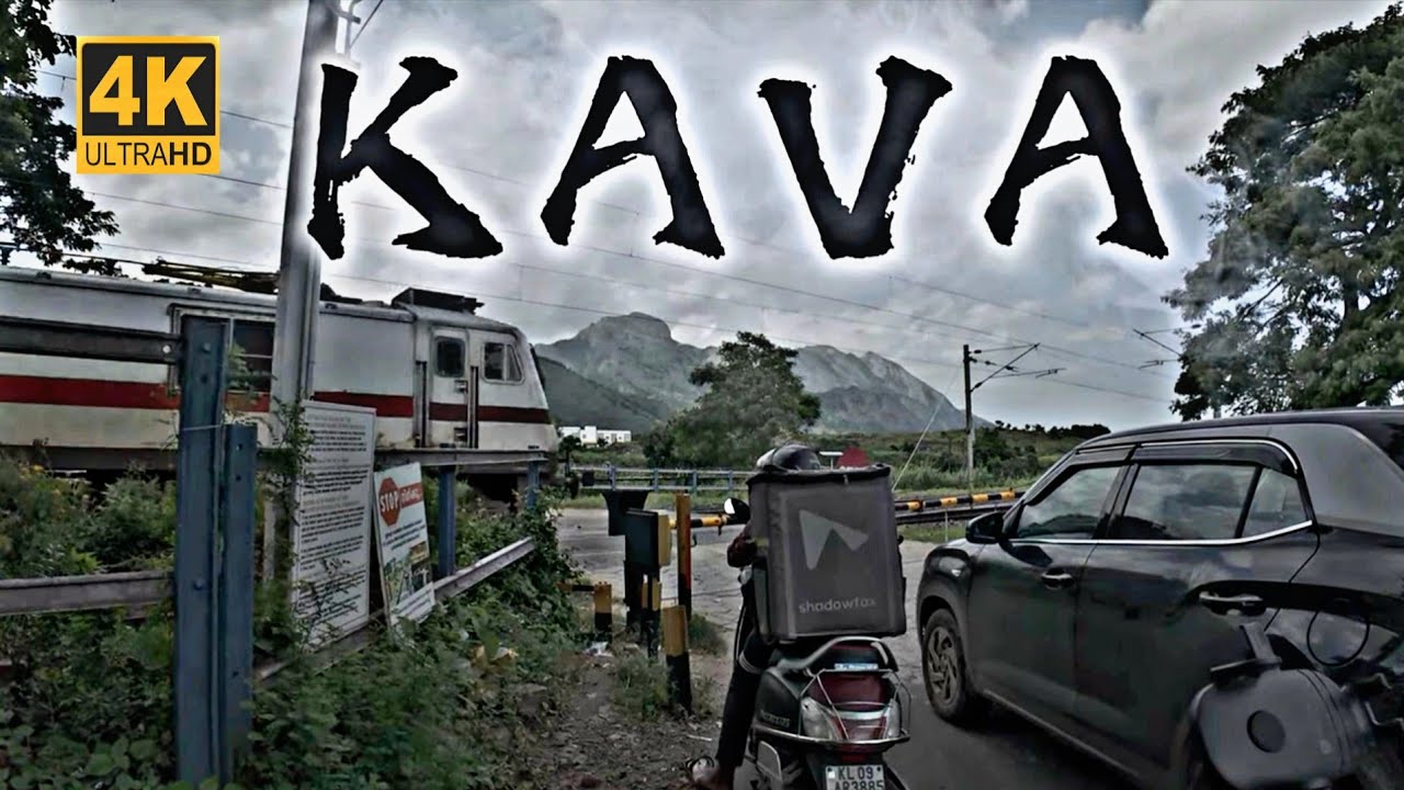 4K | KAVA 😍😱 | PALAKKAD | KERALA | KAVA FULL VLOG