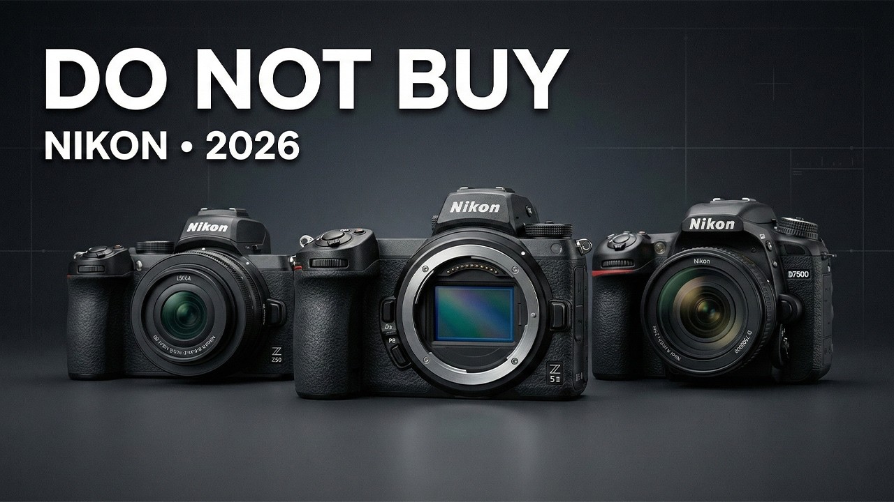 Nikon Cameras You Should NOT Buy in 2026