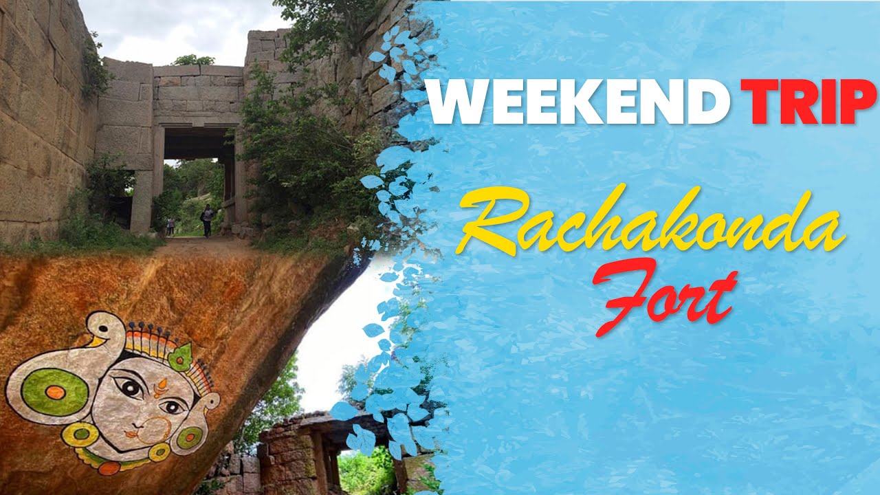 Rachakonda fort | #myweekendstory