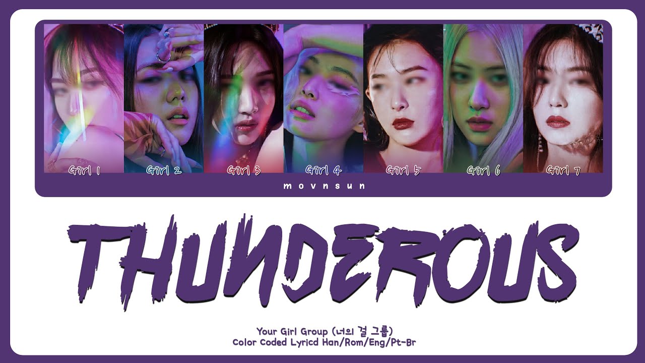 [YOUR GIRL GROUP] ꜥꜤThunderous; by SKZ (7 Members Ver.) || MelonEye cover ver. ✿