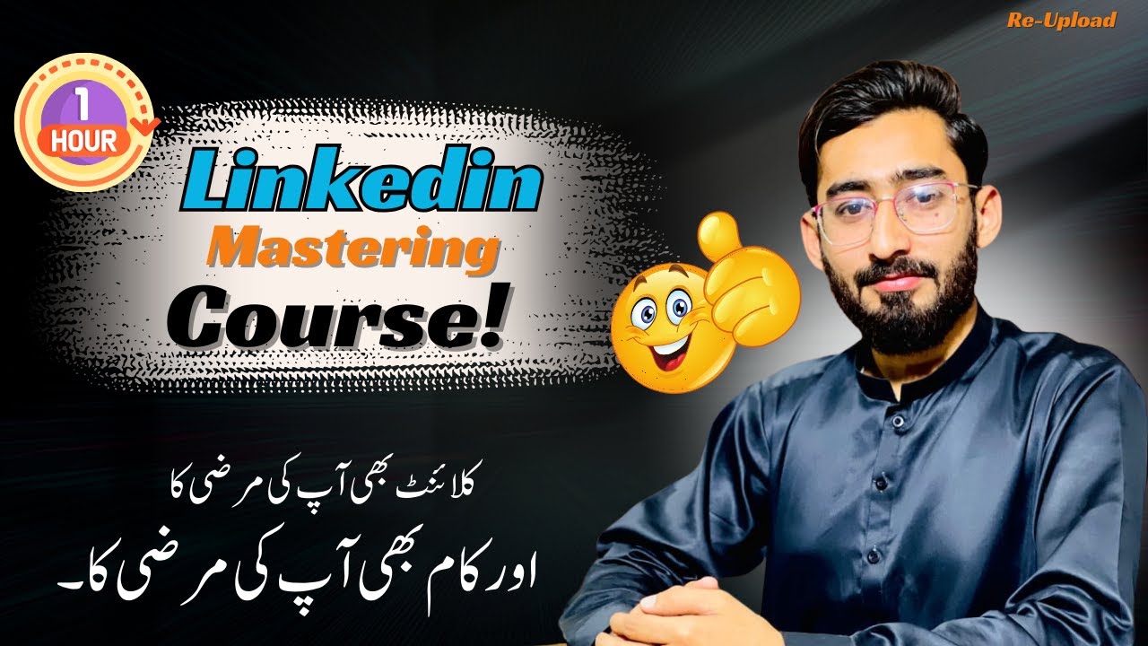 LinkedIn Client Hunting Complete Course In Urdu Hindi
