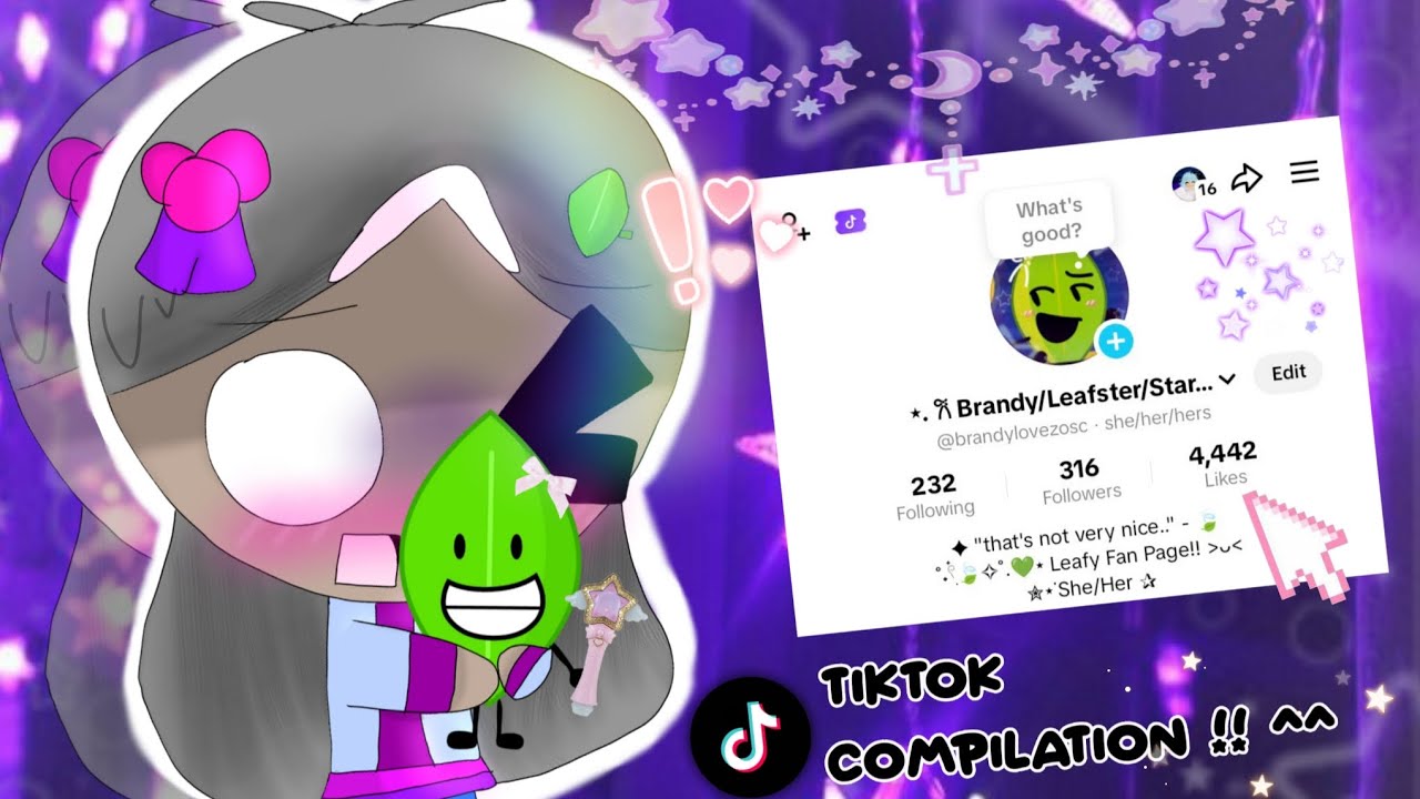 ✮⋆˙BrandyLovezOSC Tiktok Compilation!! ⋆.𐙚 ̊ ^ᴗ^ 💜🌌✨ (But Most of it is Leafy tho-) 