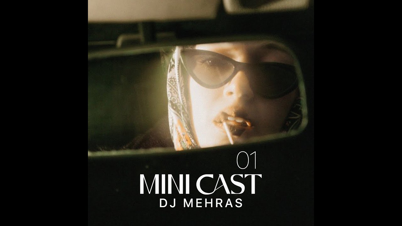 Mini cast 1 (Dj Mehras )