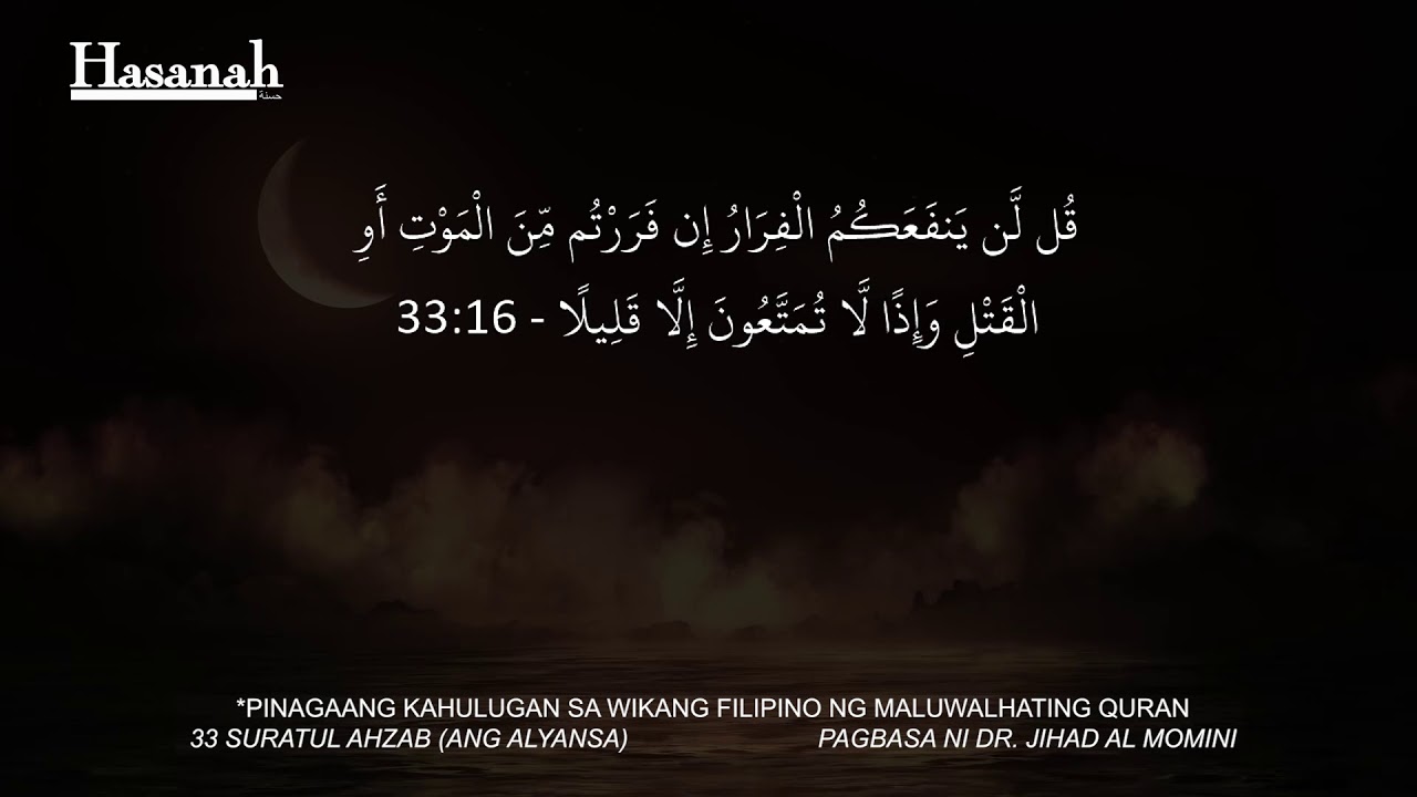 Suratul Ahzab: Ang Alyansa (Quran Tagalog Translation)