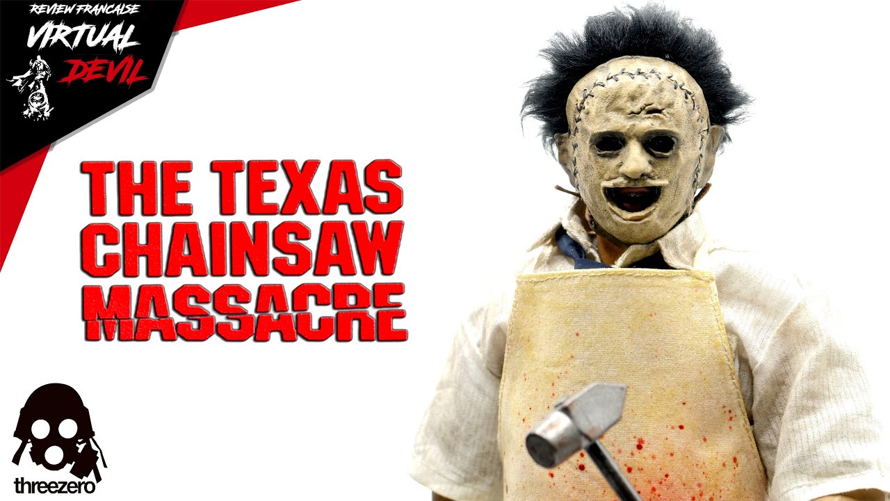 LEATHERFACE - TEXAS CHAINSAW MASSACRE - THREEZERO HORROR ! REVIEW