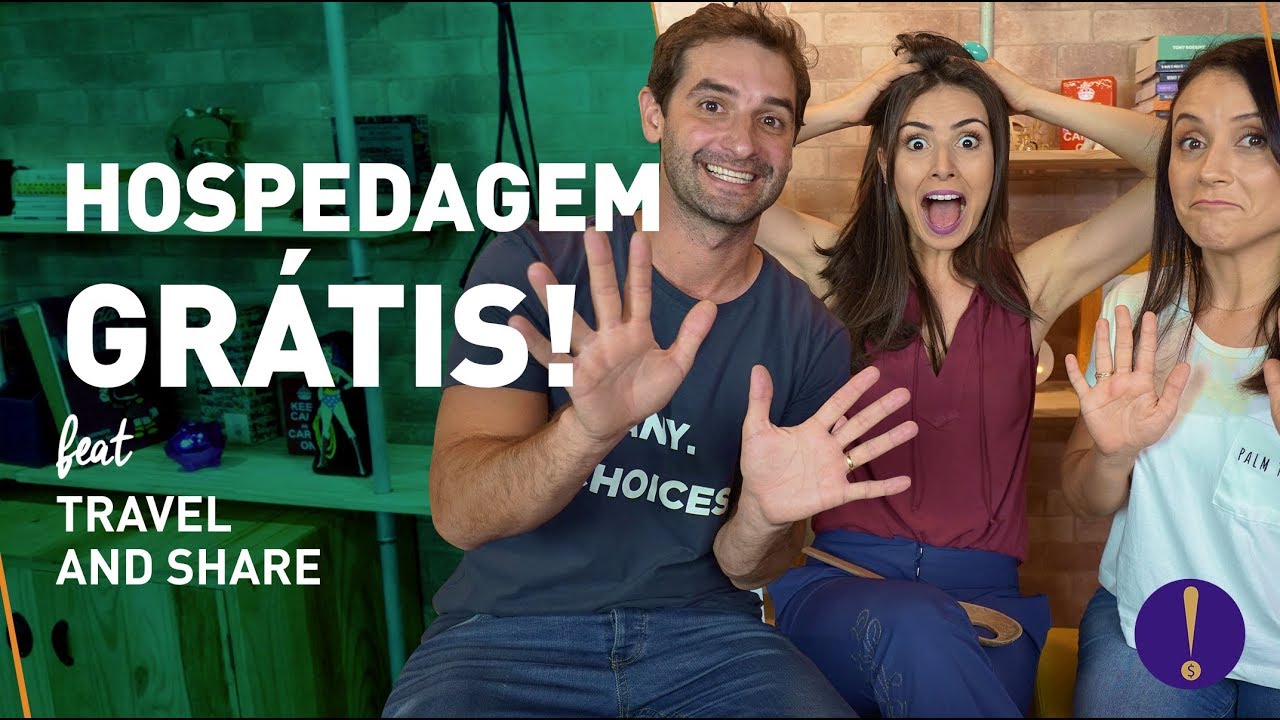 HOSPEDAGEM GR&Aacute;TIS E MAIS 9 DICAS INCR&Iacute;VEIS PRA ECONOMIZAR EM QUALQUER VIAGEM! Feat Travel and Share