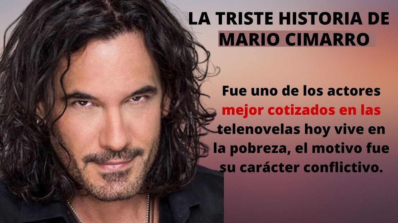 LA TRISTE HISTORIA DE MARIO CIMARRO | UNO DE LOS ACTORES MAS COTIZADOS |