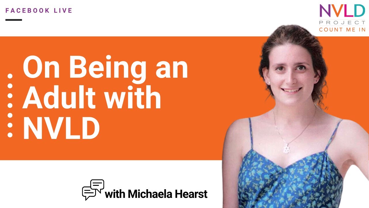 On Being an Adult With NVLD