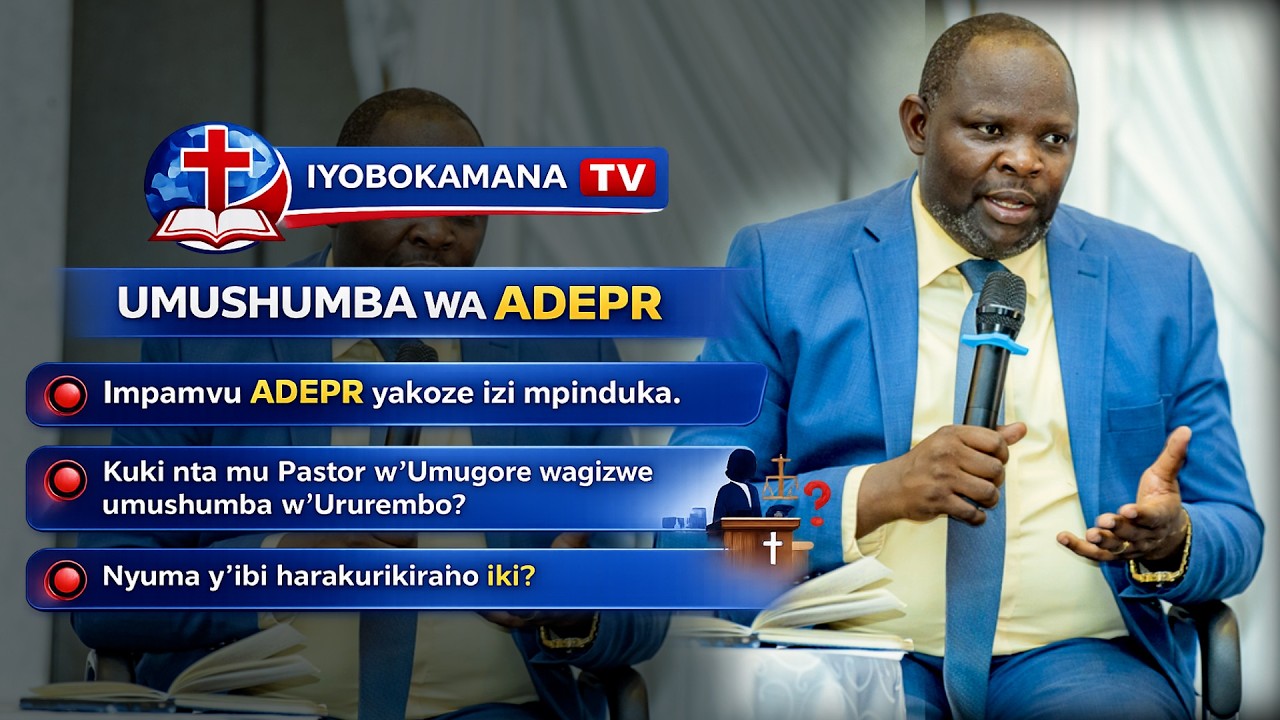 🚨IKIGANIRO N'UMUSHUMBA WA ADEPR// Asubije Ibibazo byose twibazaga// Amavugurura AKOMEYE muri ADEPR