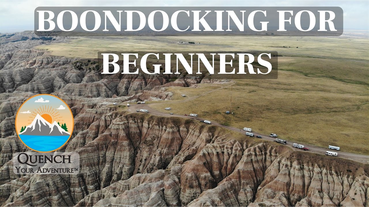 BOONDOCKING FOR BEGINNERS | How To Camp For Free, Full-Time RV Life, Van Life, Camping