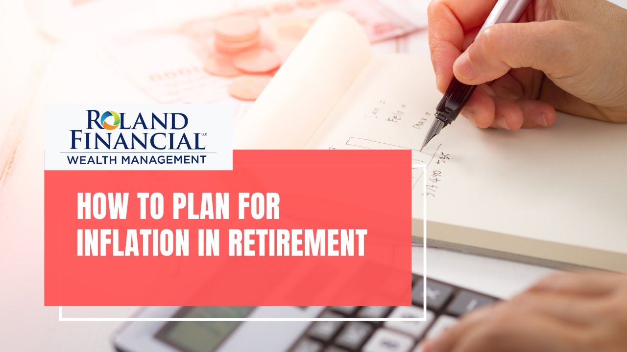 How to Account For Inflation Retirement